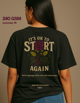 IT'S OK to start again.(Unisex Oversized Black)