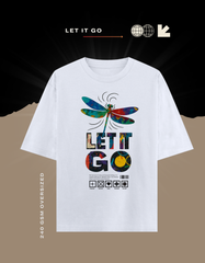 Let it go (Unisex Oversized White)