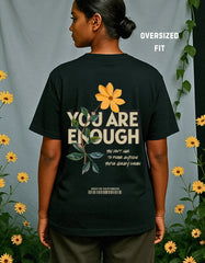 You are enough (Unisex Oversized Black)
