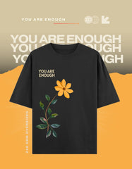 You are enough (Unisex Oversized Black)