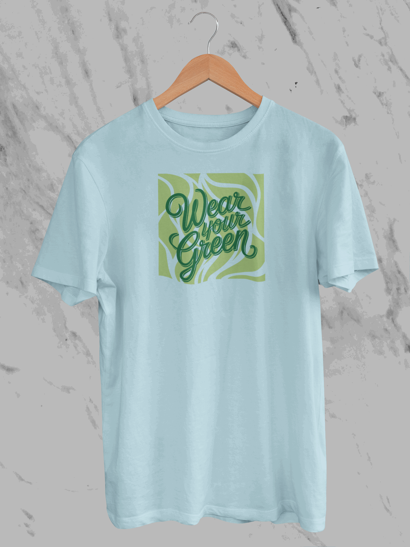 Wear Your Green (Unisex T-Shirt)