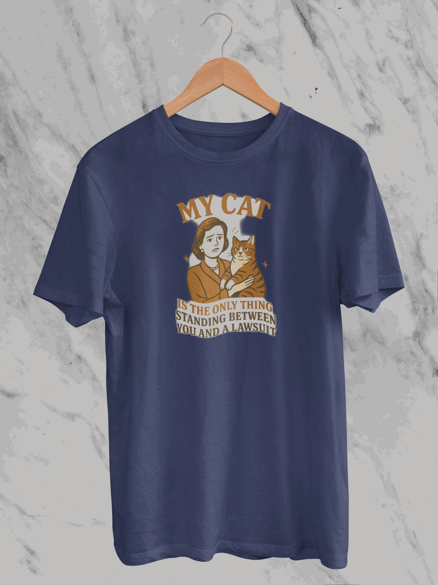 My Cat Is The Only Thing Staying Between You & A Lawsuit (Unisex T-Shirt)