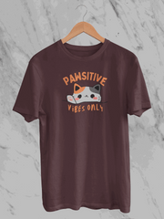 Pawsitive Vibes Only (Unisex T-Shirt)