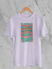 Just Breathe (Unisex T-Shirt)
