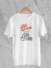 Life Update Nooo Les (Unisex T-Shirt)