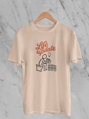 Life Update Nooo Les (Unisex T-Shirt)