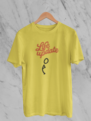 Life Update - Unisex  T-Shirt