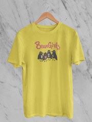 Bean Girls - Unisex T-Shirt
