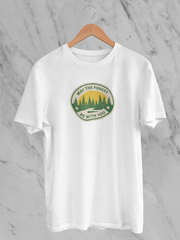 May The Forest Be With You - Unisex T-Shirt