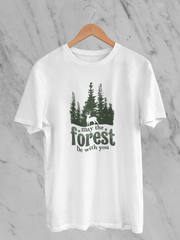 May The Forest Be With You (Unisex Classic Crew T-Shirt)