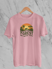 May The Forest Be With You (Unisex T-Shirt)