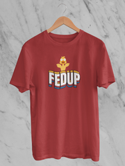 Bird Fed Up - Unisex T-Shirt