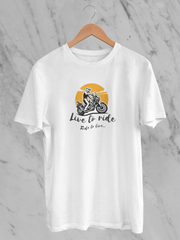 Live To Ride Ride To Live - Unisex T-Shirt