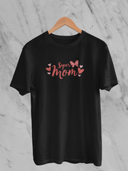 Super Mom - Unisex T-Shirt