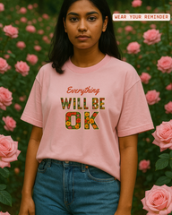 Everything will be ok - Unisex Oversized Standard T-Shirt