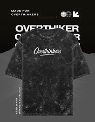 Made for overthinkers (Unisex Acid Washed Oversized )