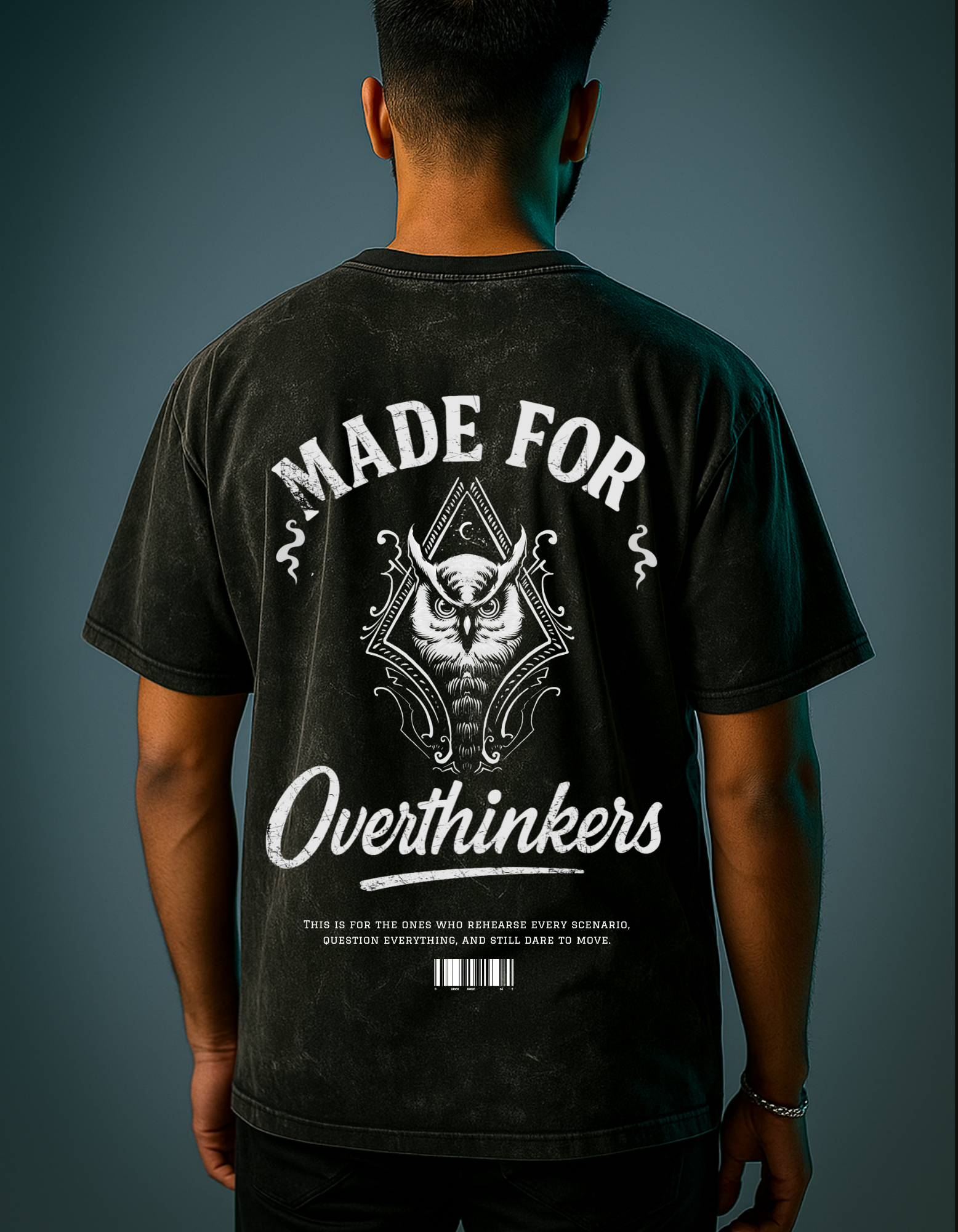 Made for overthinkers (Unisex Acid Washed Oversized )