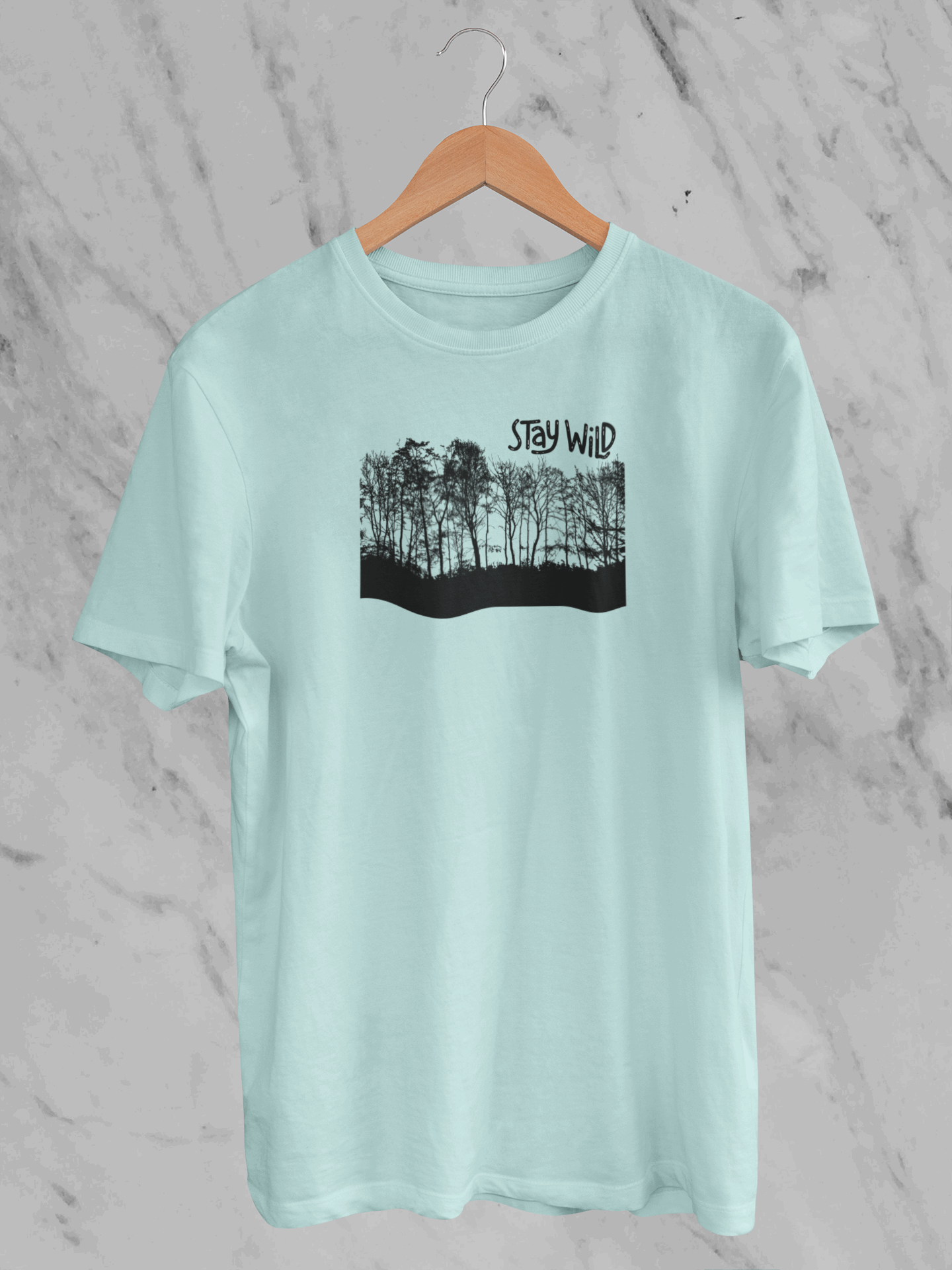 Stay Wild (Unisex T-Shirt)