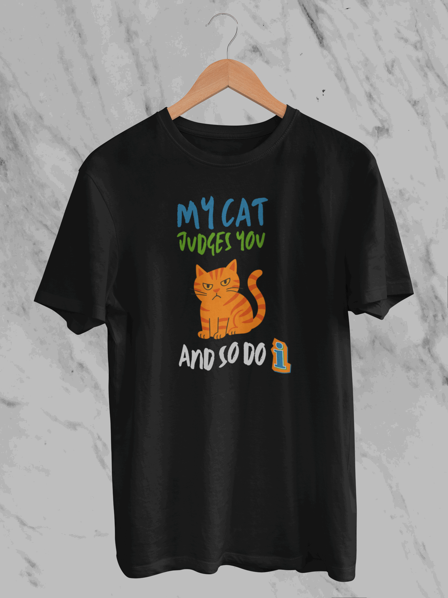 My Cat Judges You And So Do I (Unisex T-Shirt)