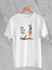 Dogs Before Dudes - Unisex T-Shirt