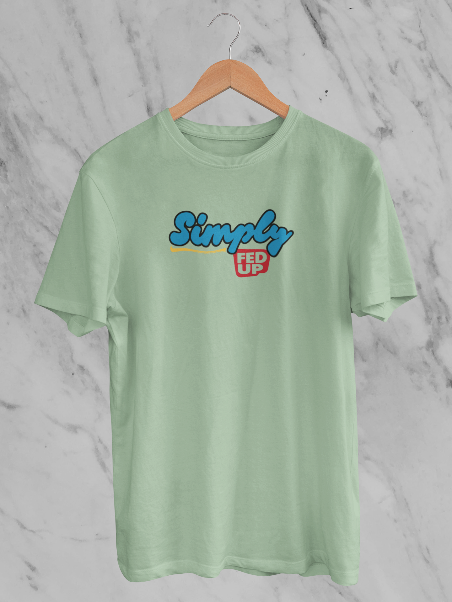 Simply Fed Up - Unisex T-Shirt