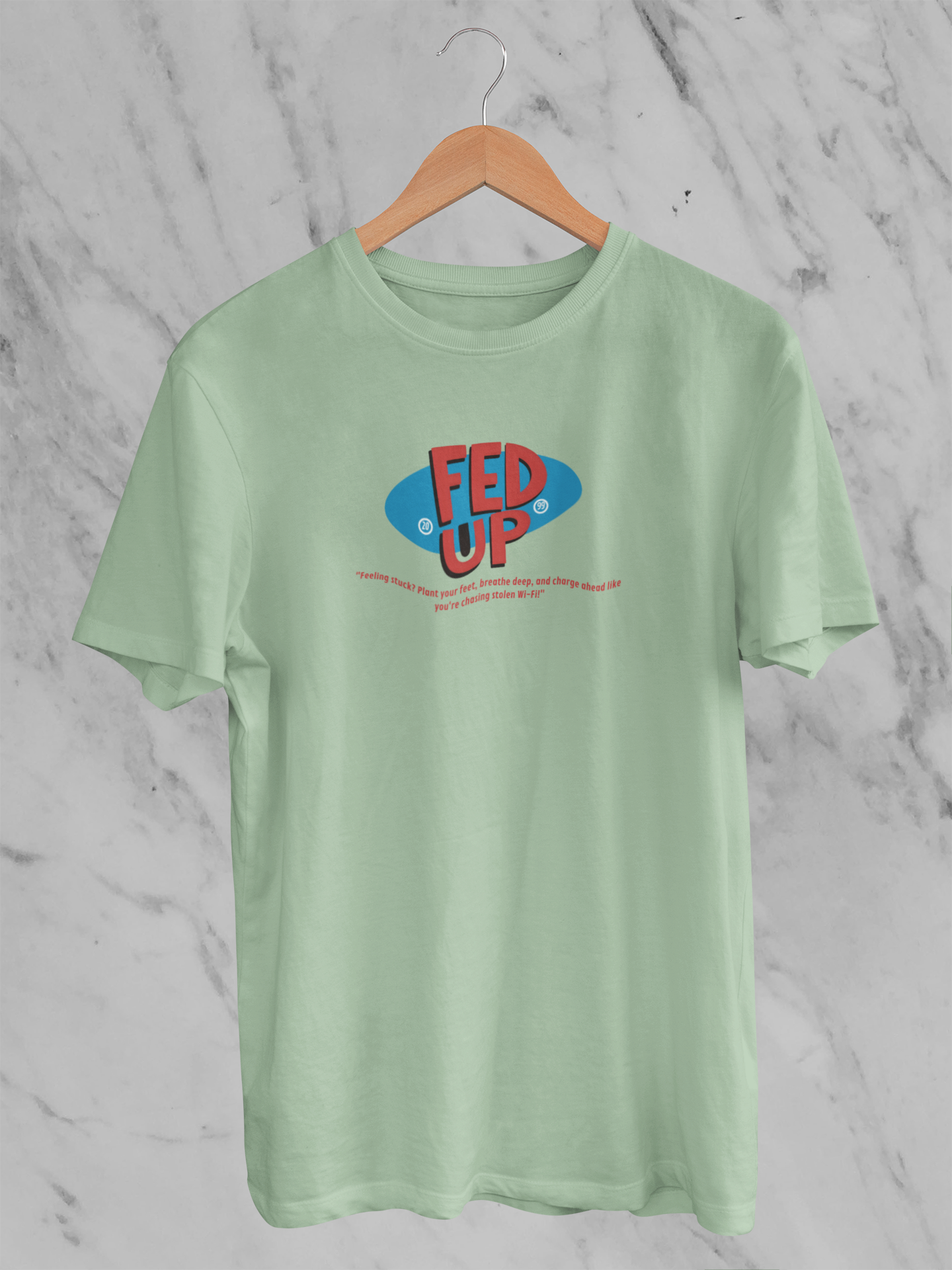 Fed Up Stolen Wi Fi - Unisex T-Shirt