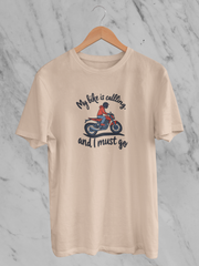 My Bike Is Calling And I Must Go - Unisex T-Shirt