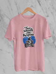 Two Wheels One Purpose - Unisex T-Shirt