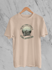 The Only Thing I Chase Is The Horizon - Unisex T-Shirt