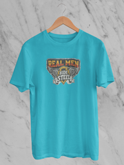 Real Men Ride Steel - Unisex T-Shirt