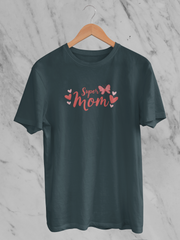 Super Mom - Unisex T-Shirt