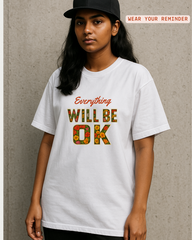 Everything will  be ok - Unisex Oversized Standard T-Shirt